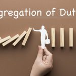 How Segregation of Duties (SoD) Reduces Fraud and Protects Your Business