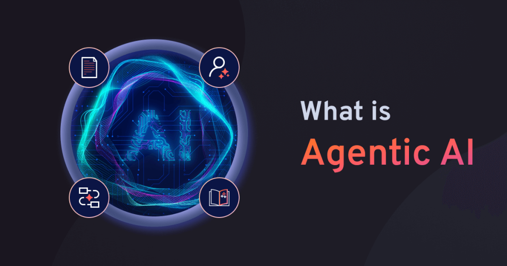 What is Agentic AI?